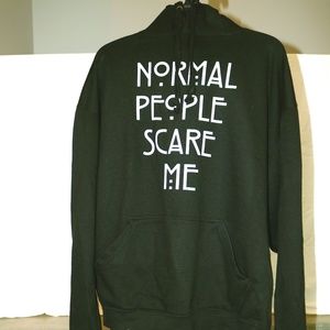 "Normal People Scare Me" Black Hoodie